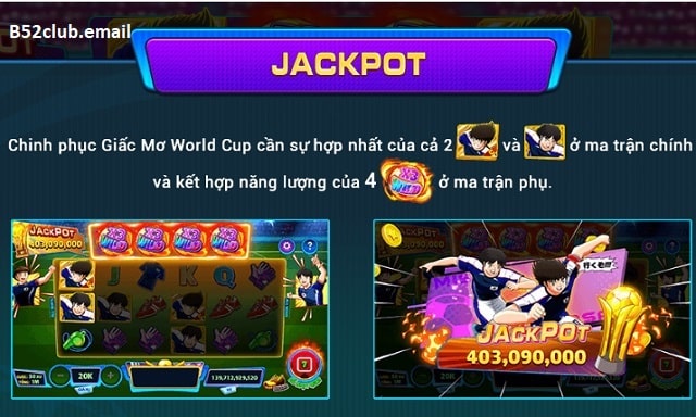 Hướng dẫn chơi game Giấc mơ World Cup B52club