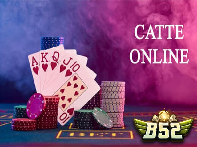 Các bước tham gia bài catte tại b52club